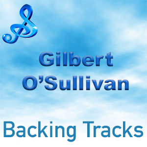 Gilbert O Sullivan Backing Tracks