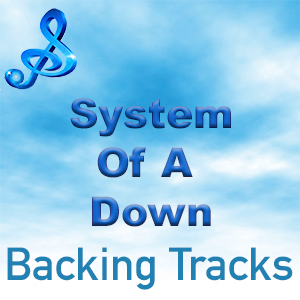 System Of A Down Backing Tracks